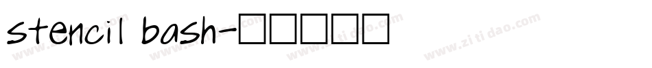 stencil bash字体转换